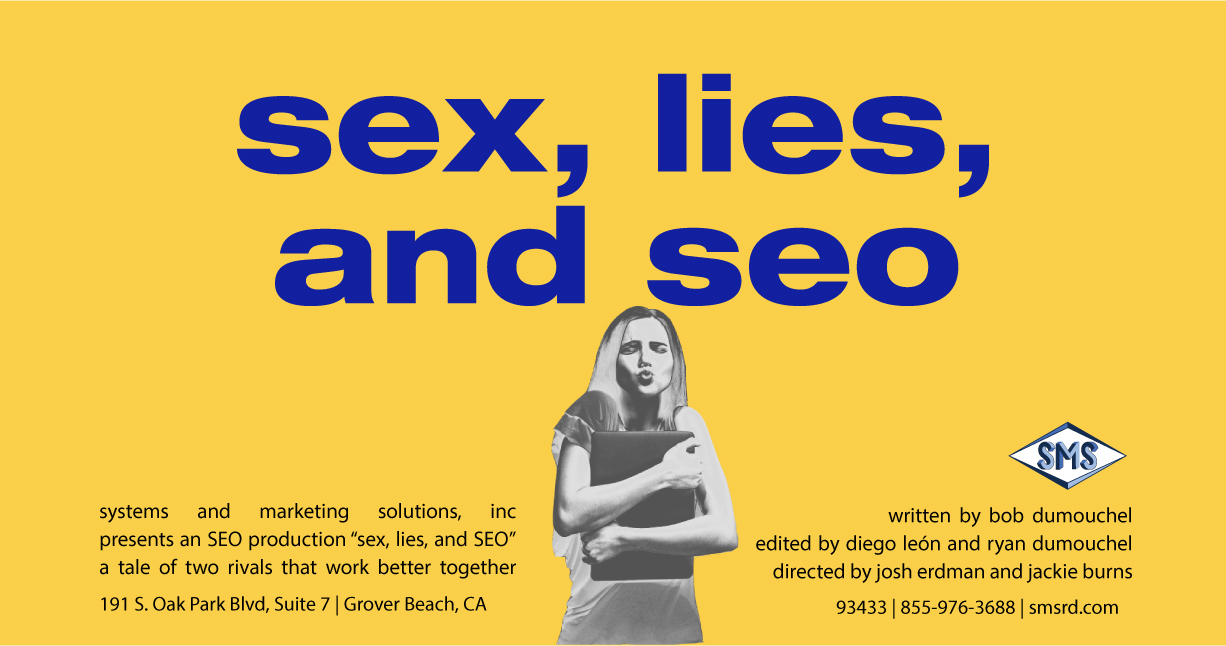 Sex, Lies, and SEO