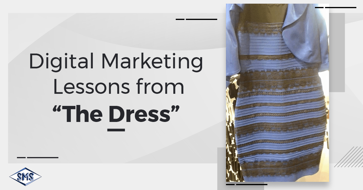 Marketing Lesson from “the Dress”