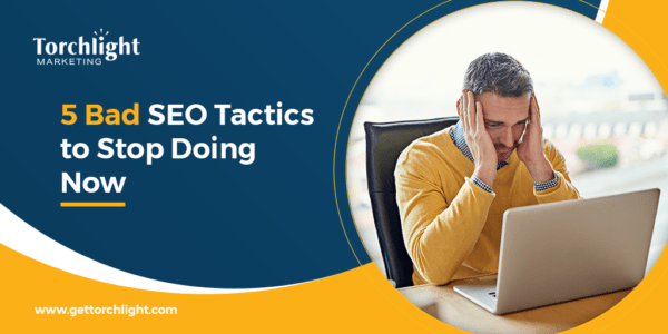 5 BAD SEO Tactics to Stop Doing NOW!